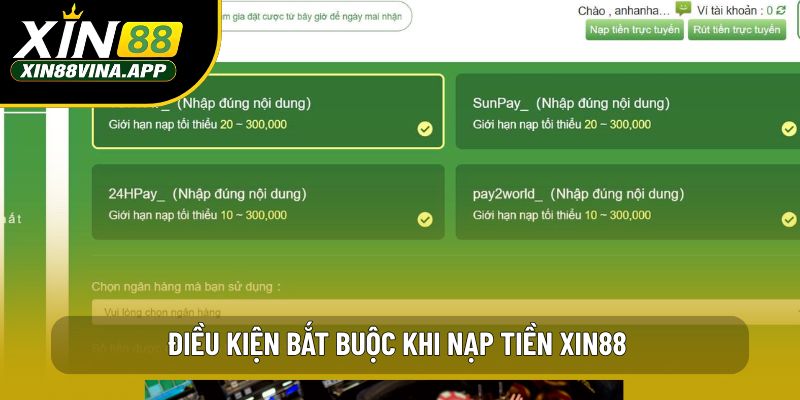 Điều kiện bắt buộc khi nạp tiền XIN88 