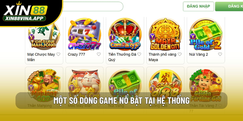 Một số dòng game nổ bật tại hệ thống