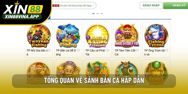 Tổng quan về sảnh bắn cá hấp dẫn
